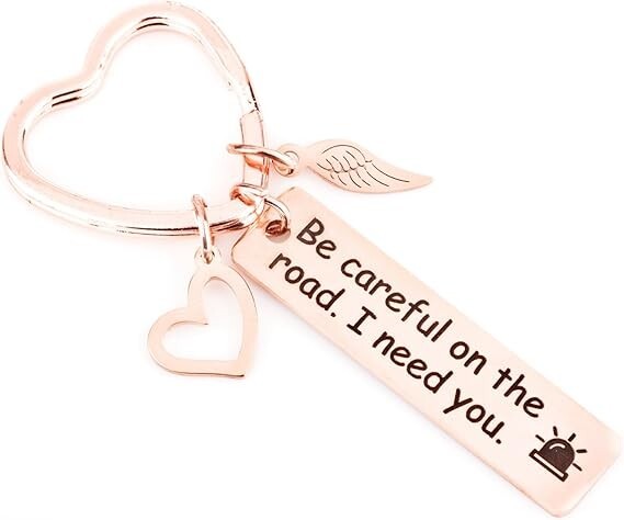 Drive Safe Keychain Keychain For Men Drive Safe Keychain For Boyfriend