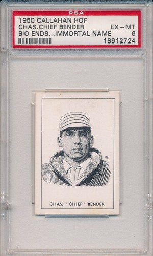 Chas.Chief Bender [Bio Ends Immortal Name] 1950 Callahan Hall of Fame card