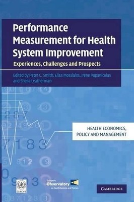 Performance Measurement for Health System Improvement - 9780521133487