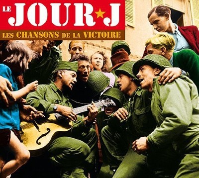 Various Artists - Le Jour J-Les Chansons de la Victoire / Various [New CD] Canad