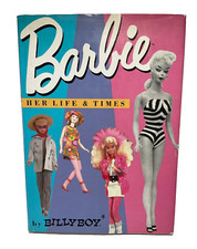 Barbie Her Life Times by BILLY BOY 1987 Hardcover EC