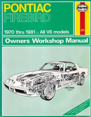 1970-1981 Pontiac Firebird V8 Haynes Réparation Manuel Trans Am Atelier Livre - Photo 1/4