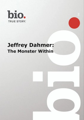 Biography -- Jeffrey Dahmer -- The Monster Within (MOD) (DVD Movie)