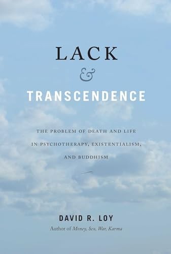 Lack and Transcendence: The Problem of Death and Life in Psychotherapy, Existen - Image 7