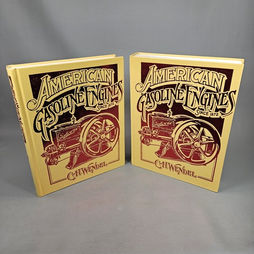 American Gasoline Engines Since 1872 -  Book Set Volume 1 & 2 C.H. Wendel
