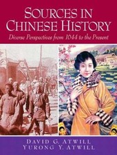 Sources in Chinese History: - Paperback, by Atwill David; Atwill - Acceptable