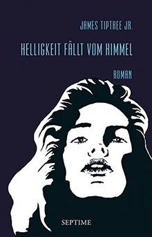 Helligkeit fällt vom Himmel von Tiptree Jr., James | Buch | Zustand sehr gut