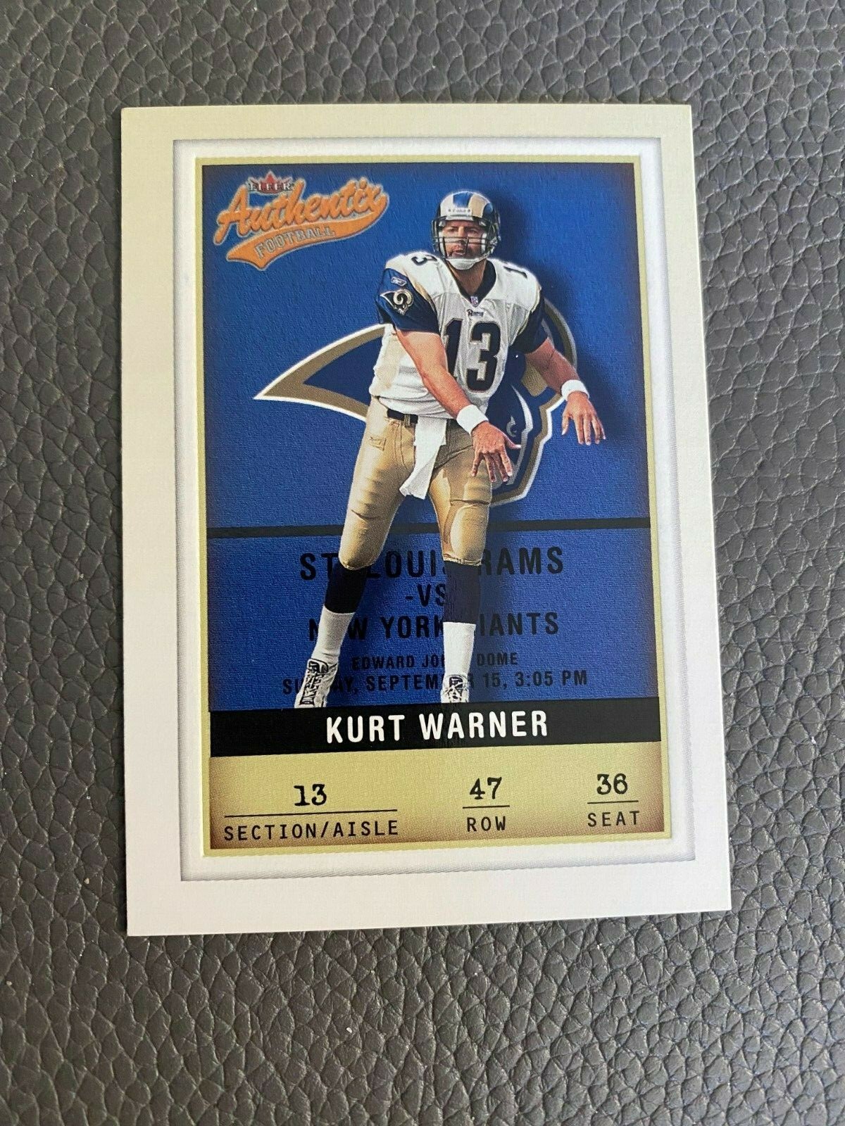 2002 Fleer Authentix Kurt Warner #47 HOF - Rams