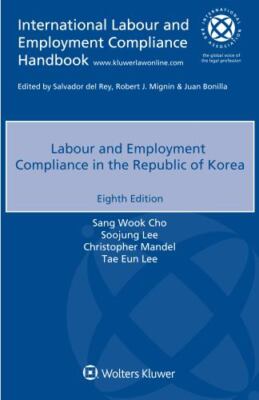 Labour and Employment Compliance in the Republic of Korea, Brand New, Free P&...