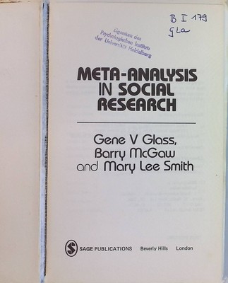 Meta-Analysis in Social Research Glass, Gene V., Barry McGaw and Mary Lee Smith:
