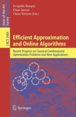 Efficient Approximation and Online Algorithms: Recent Progress on Classical Comb