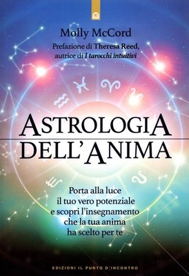 McCord Molly Bücher - Astrologie der Seele. Bring deine wahre Kraft ans Licht