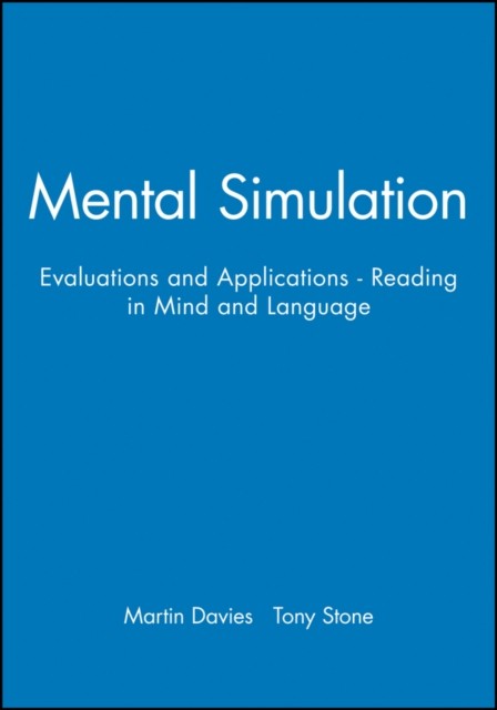 Mental Simulation by Martin Davies PAPERBACK 9780631198734