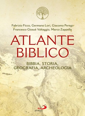 Germano Lori Marco Zappella Fabrizio Fic Atlante biblico. Bibbia, st (Hardback)