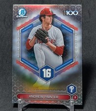 Andrew Painter Top 100 Chrome Refractor Rookie 2026 Bowman Card #BTP-16 Phillies. rookie card picture