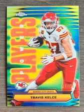 2025 Topps Chrome Football NFL Travis Kelce Power Players Refractor /150