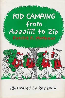 Kid Camping from Aaaaiii! to Zip MCF