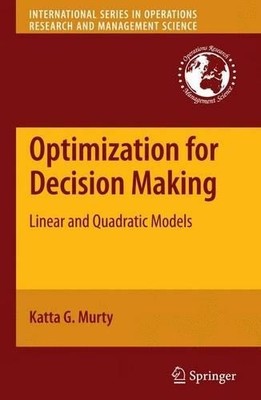 Optimization for Decision Making - 9781441912909