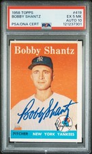 1958 TOPPS #419 BOBBY SHANTZ PSA 5 MK AUTO 10