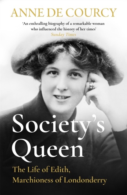 Society's Queen by Anne de Courcy (Paperback Book)