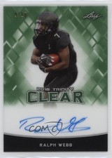 2018 Leaf Trinity Clear Auto Green 9/10 Ralph Webb #CA-RW1 Auto 02l6
