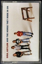Soul Asylum And The Horse They Rode In On - MC Cassette [NH14052] USA