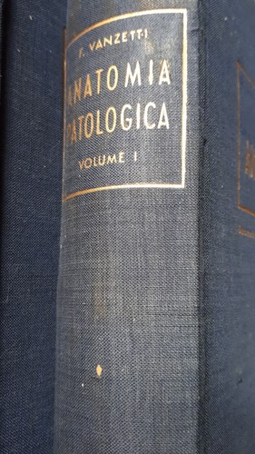 F. Vanzetti TRATTATO ITALIANO DI ANATOMIA PATOLOGICA - 2 volumi - UTET 1949 - Picture 2 of 9