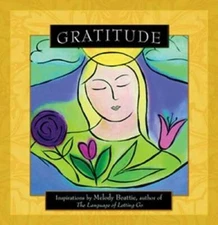 Gratitude: Inspirations by Melody Beattie - Paperback By Beattie, Melody - GOOD