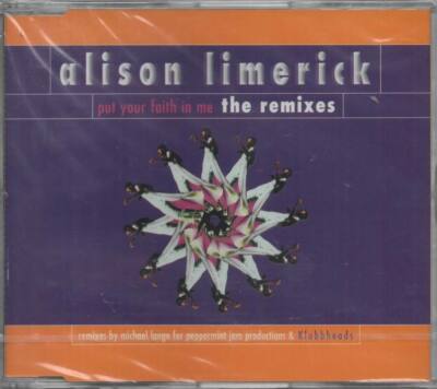 Alison Limerick Put Your Faith In Me The Remixes Maxi CD NEU