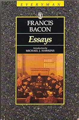 Bacon : Essays (Everymans Library), Bacon, Francis, Used; Good Book