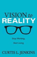Curtis L. Jenkins | Vision To Reality | Taschenbuch | Englisch (2022)