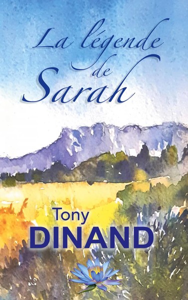 La LéGende De Sarah | Tony Dinand | Taschenbuch | FranzöSisch | 2023-image