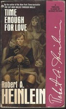 The World As Myth #1: Time Enough for Love by Robert A. Heinlein