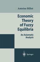Economic Theory Of Fuzzy Equilibria Antoine Billot