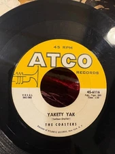 7'' 45 RPM THE COASTERS YAKETY YAK ON ATCO 45-6116 VG+ 1958