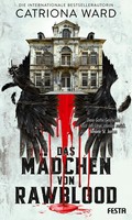Das MäDchen Von Rawblood Catriona Ward