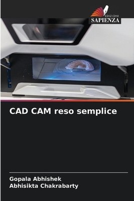 CAD CAM reso semplice by Gopala Abhishek (Italian) Paperback Book