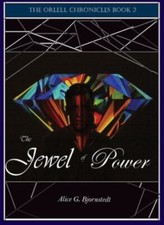 The Jewel of Power 9781737526216 by Bjornstedt, Alice G