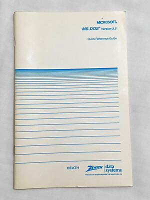 Microsoft MS-DOS Version 3.2 Plus Quick Reference Guide 1980s Heath Zenith