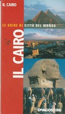 LE GUIDE DI CITTA' DEL MONDO IL CAIRO GUIDA + STRADARIO + DVD DE AGOSTINI
