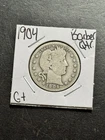 1904 P Barber Silver Quarter Nice G+ Good U.S. 25c Type Coin (Raw11832)