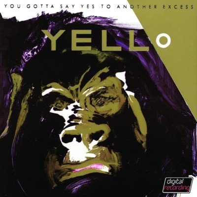 YELLO - YOU GOTTA SAY YES TO ANTOTHER EXCESS (2005)  CD NEU 
