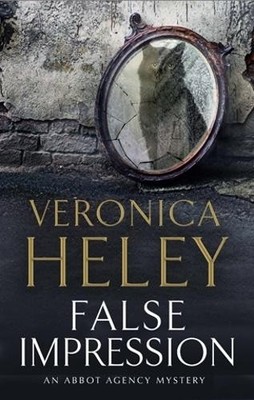False Impression: A Bea Abbot Briti..., Heley, Veronica