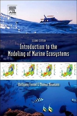 Introduction to the Modelling of Marine Ecosystems Fennel Neumann Volume 72 2e
