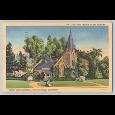 Postcard Forest Lawn Memorial Park Little Church of the Flowers Glendale CA Postcard Forest Lawn Memorial Park Little Church of the Flowers Glendale CA