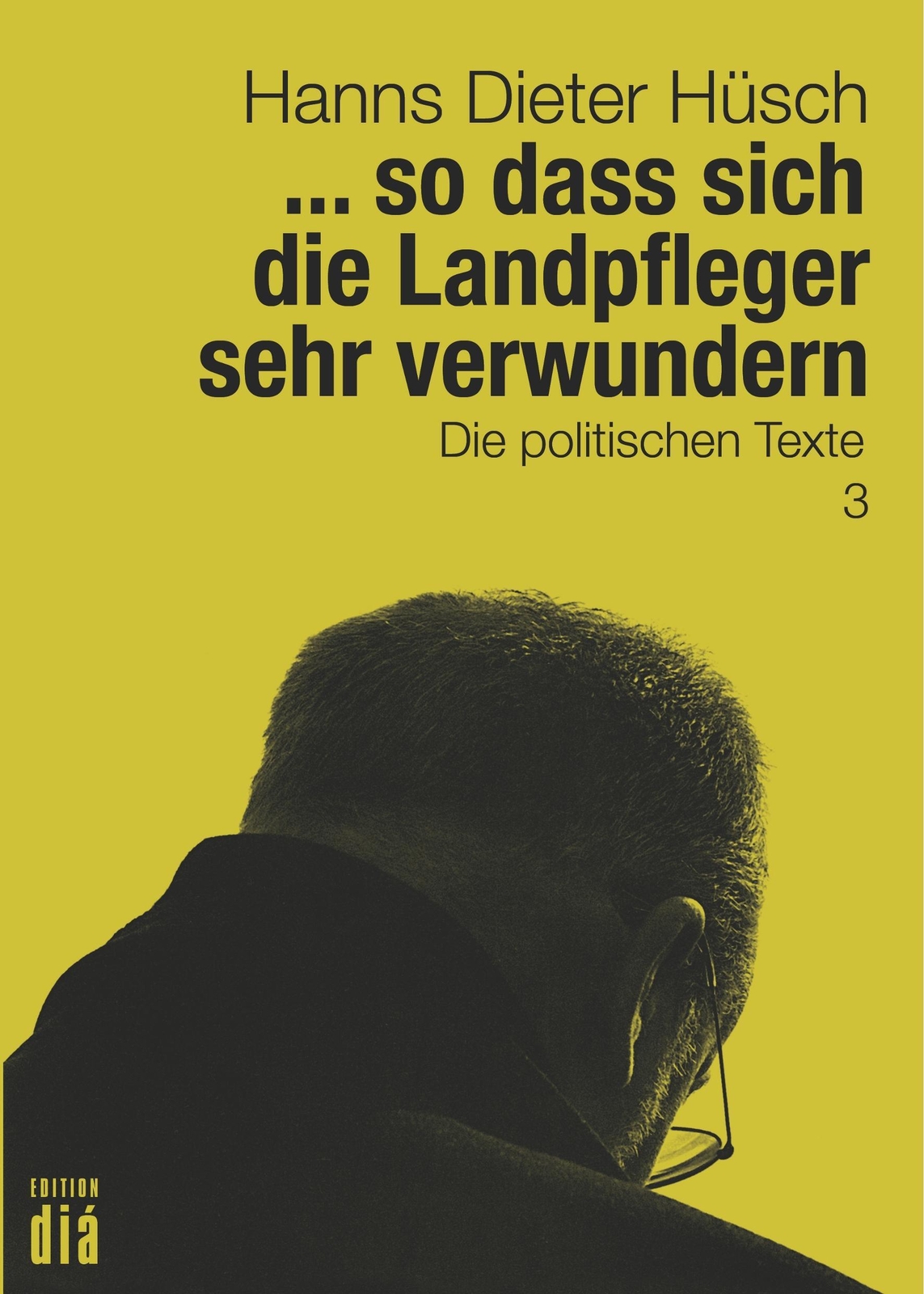 ... So Dass Sich Die Landpfleger Sehr Verwundern | Die Politischen