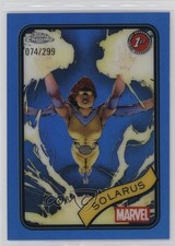 2025 Topps Chrome Marvel Comics Blue Refractor 74/299 Solarus #8 16wc