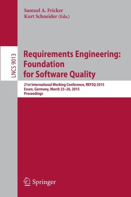 Fricker - Requirements Engineering  Foundation for Software Quality    - X555z