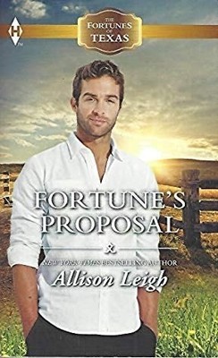 Fortune's Proposal (Fortunes of Texas) by Allison Leigh, Good Book