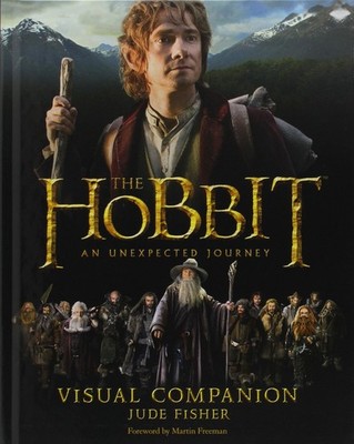 The Hobbit: An Unexpected Journey Visual Companion by Fisher
